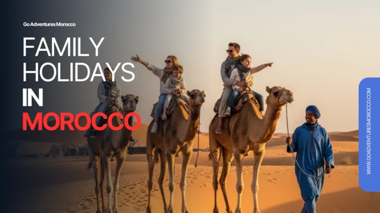 Family Holidays in Morocco | Best Family Destinations & Travel Tips